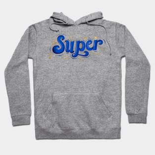 Super Hoodie